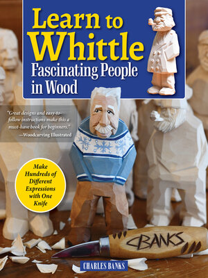 cover image of Learn to Whittle Fascinating People in Wood